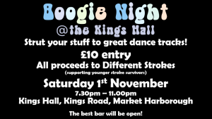 Poster says Boogie Night @the Kings Hall
